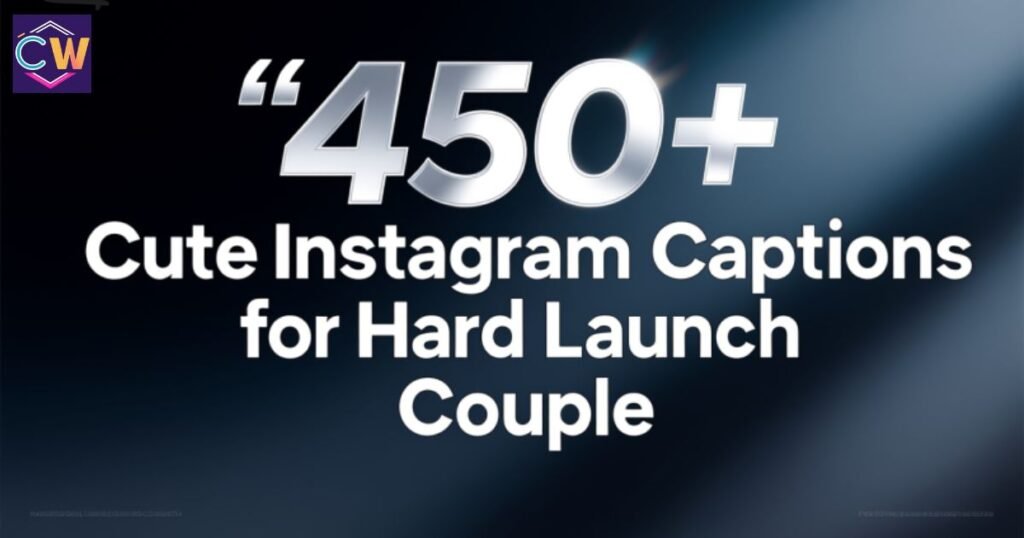 cute-instagram-captions-for-hard-launch-couple