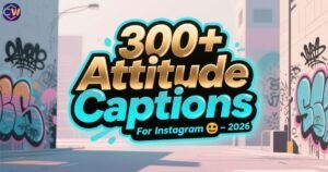 300-attitude-captions-for-instagram-😎-–-2026
