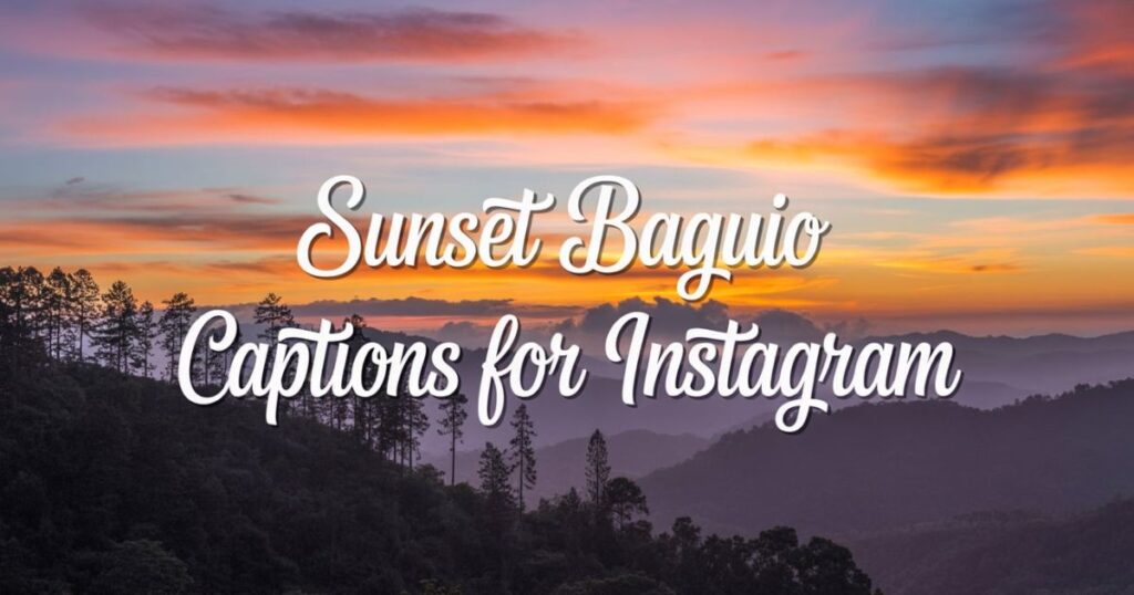 sunset-baguio-captions-for-instagram
