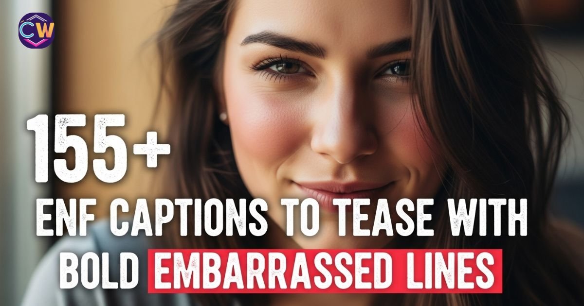 155-enf-captions-to-tease-with-bold-embarrassed-lines