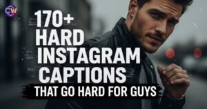 170-hard-instagram-captions-that-go-hard-for-guys
