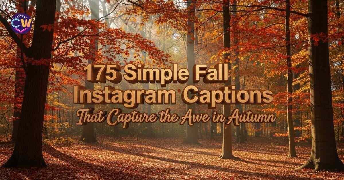 175-simple-fall-instagram-captions-that-capture-the-awe-in-autumn