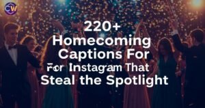 220-homecoming-captions-for-instagram-that-steal-spotlight