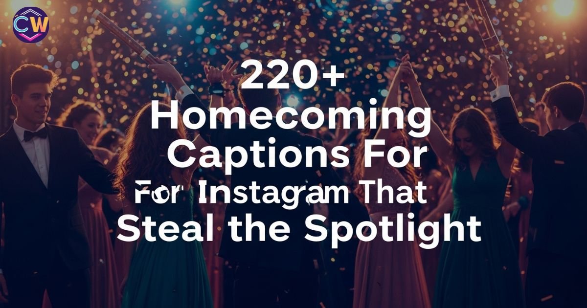 220-homecoming-captions-for-instagram-that-steal-spotlight