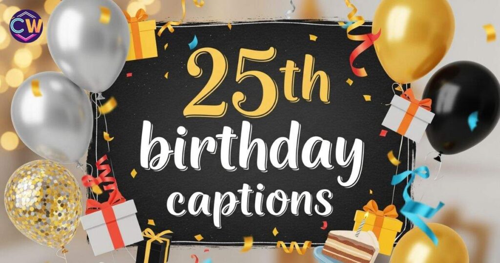 25th-birthday-captions