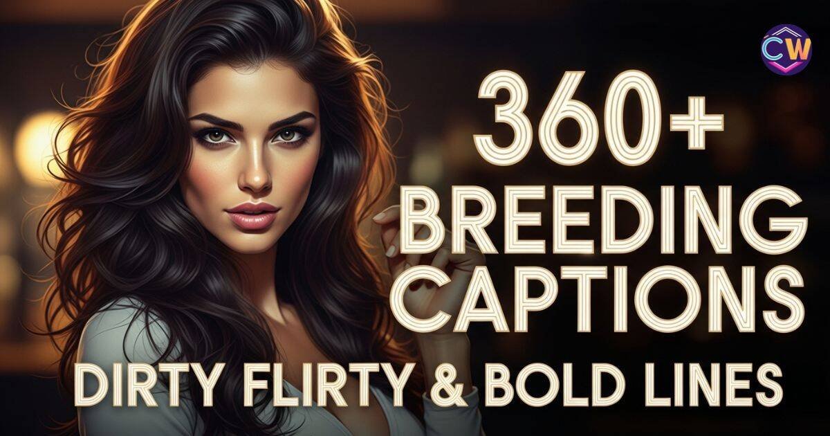 360-breeding-captions-dirty-flirty-and-bold-lines