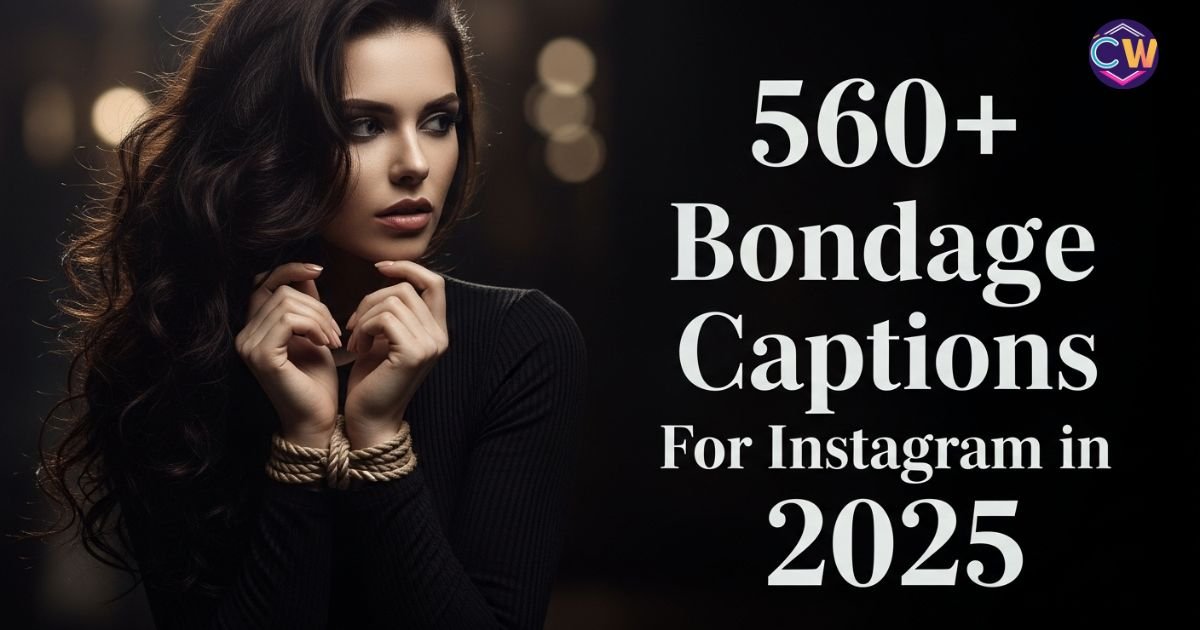 560-bondage-captions-for-instagram-in-2025