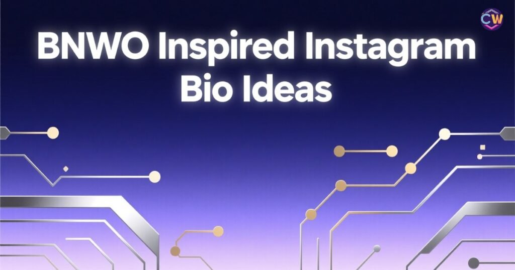 bnwo-inspired-instagram-bio-ideas