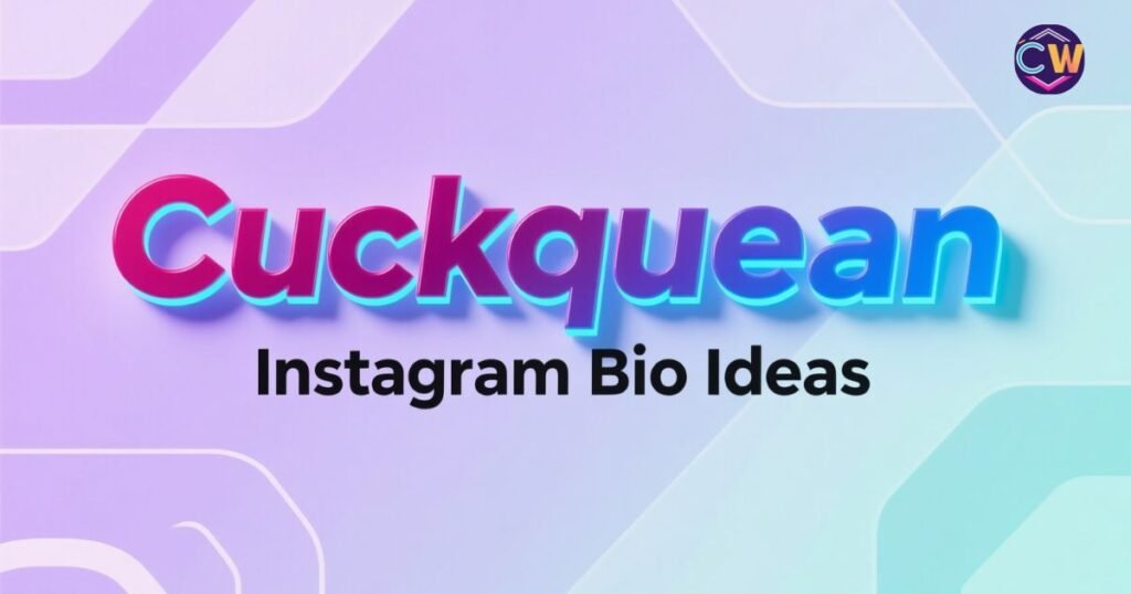 cuckquean-instagram-bio-ideas
