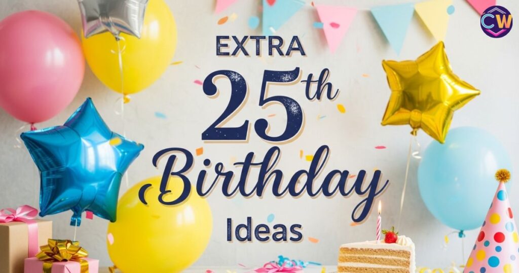 extra-25th-birthday-ideas