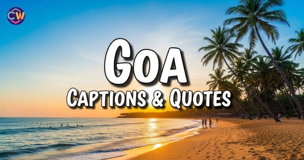 goa-captions-&-quotes