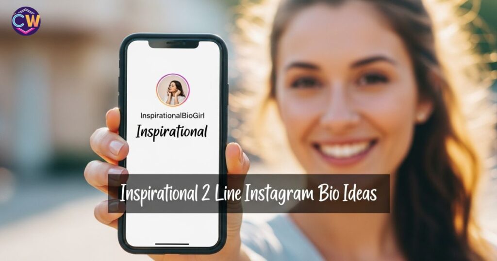 inspirational-2-line-instagram-bio-ideas